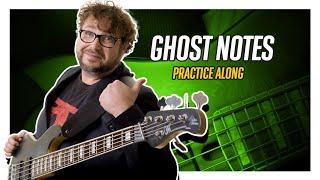 Ghost Notes Practice Along - Electric Bass Lesson - Let's Practice!