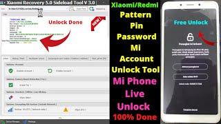 Redmi Mi Account Unlock Tool, Xiaomi Qualcomm Mi Account Unlock Tool, Mi Pattern Pin Frp Unlock