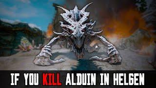 Skyrim ٠ What happens if you kill Alduin in Helgen