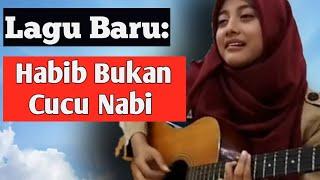 Habib Bukan Cucu Nabi oleh Gadis Cantik Berhijab