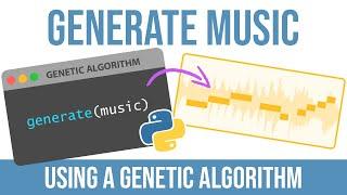 Genetic Algorithm in Python generates Music (code included)