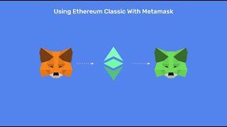 Using Ethereum Classic With Metamask