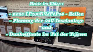 Victron Inselanlage / EVE LF280K LiFePo4 Zellen & Die Dunkelflaute ist da  #solar #lifepo4 #pv #diy