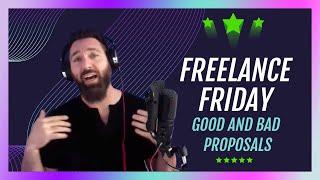 Good and Bad Proposals on Upwork - Freelance Friday