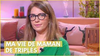 Ma vie de maman de triplés - La Maison des maternelles #LMDM