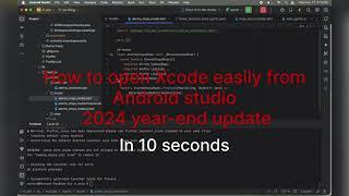 How to open xcode from android studio in flutter project 2024