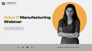 Odoo 17 Manufacturing Webinar 2024 | Odoo 17 Manufacturing App | Odoo 17 Functional Webinar