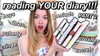 reading YOUR diaries | exposing my subscribers secrets!! (PART 2)