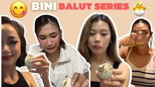 BINI and their Balut Series (Funny Moments)