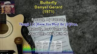 BUTTERFLY -  Danyel Gerard (1971) (Karaoke Sing-A-Long Lyrics & Guitar Chords) #oldschool #oldies