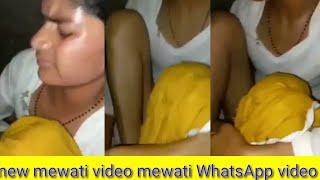 New mewati video mewati WhatsApp video