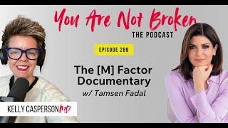 Talking with Co-Producer of The [M] Factor Documentary, @TamsenFadalTV