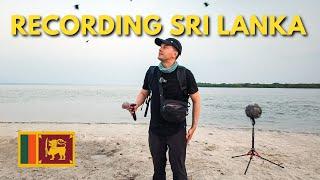 Exploring Sri Lanka: Traveling for Sounds as a Field Recordist!