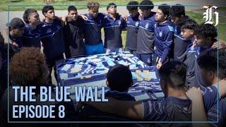 The Blue Wall - South Auckland High School Rugby Documentary Series - Episode 8 | nzherald.co.nz