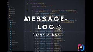 Discord Server Message log - JDA Discord Bot Coding (outdated) #2