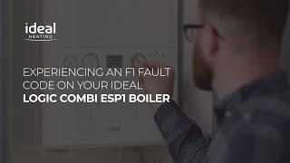 Logic Combi ESP1: Experiencing an F1 fault code on your Logic Combi ESP1 boiler