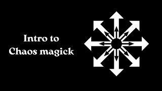 Intro to Chaos Magick | Mechanical Magick