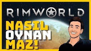 Rimworld Nasıl Oynanır (!)