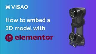 How to embed a 3D model in Elementor