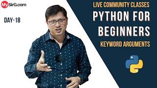 Keyword Arguments in Python | LIVE Community Classes | MySirG