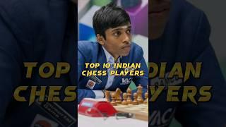 Top 10 Indian Chess Players #shorts #chess