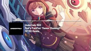 Undertale RED - "Red's Pacifist Theme (Dummy!)" NITRO Remix