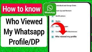 How to See Who Viewed Your Whatsapp Status/profile Secretly | See Who Viewed My Whatsapp Profile