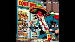 Taco,Taco,Taco, Burrito,Burrito (Who The F*** Ate My Doritos) - Rare Lost 80s Hit Song