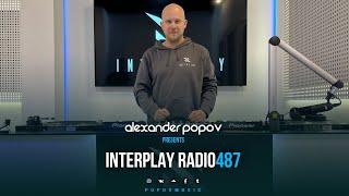 Alexander Popov - Interplay Radioshow #487