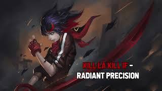 Kill la Kill If - Radiant Precision | OST