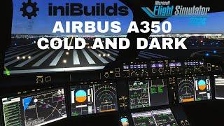 Inibuilds A350 | Quick Start Guide | MSFS24