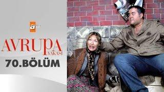 Avrupa Yakası 70. Bölüm - atv