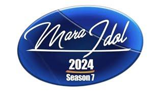 Live | Mara Idol Season 7 2024 | Top 20 ataopasuana Zâ Khana