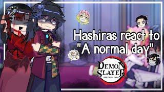 Hashiras react to Giyuu Tomioka "A normal day" || giyuu angst || •ranim-san• || [pt8]