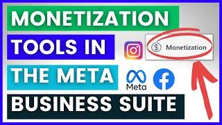 How To Access & Use Monetization Eligibility Tool in Meta Business Suite? [in 20223]