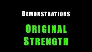 Original Strength Demonstration