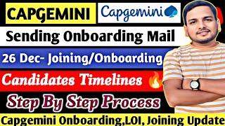 Capgemini Onboarding Latest Update || 26 Dec'24 || Candidates Joining Imp Timelines || Offer Letter