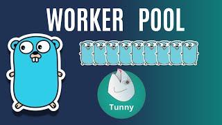 #66 Golang - Concurrency - Worker Pool Management with Tunny