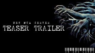 New MTA server in SRI LANKA||TEASER TRAILER||COMING SOON...