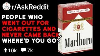 People Who Left Their Old Life Behind, What Happened? (Reddit Stories r/AskReddit)