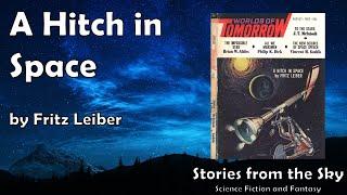 QUIRKY Sci-Fi Read Along: A Hitch in Space - Fritz Leiber | Bedtime for Adults