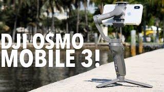 DJI OSMO MOBILE 3! ULTIMATE GIMBAL FOR YOUR PHONE!