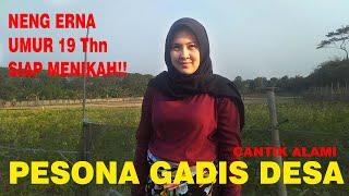 SI CANTIK GADIS DESA CARI JODOH I BUKAN JANDA