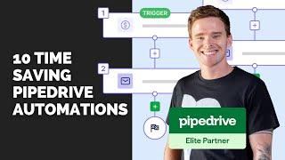 10 Time-Saving Pipedrive Automations