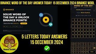 Binance Word of the Day Answer Today 15 December 2024