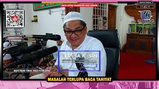 TAZKIRAH : Masalah Terlupa Baca Tahiyat, Apa Nak Buat? - Ustaz Shamsuri Ahmad