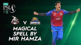 Magical Spell By Mir Hamza | Lahore Qalandars vs Karachi Kings | Match 26 | HBL PSL 7 | ML2T