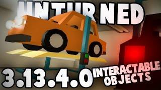 Unturned 3.13.4.0: INTERACTABLE OBJECTS & NEW NETWORKING