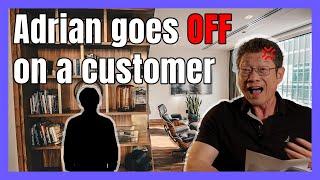 Adrian goes OFF on a customer | Q&A Part 1