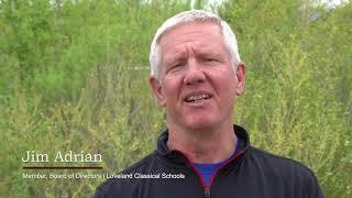 Loveland Classical Schools: Meet the Board | Jim Adrian